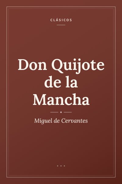 Ficha ilustrada de «Don Quijote de la Mancha», de Miguel de Cervantes