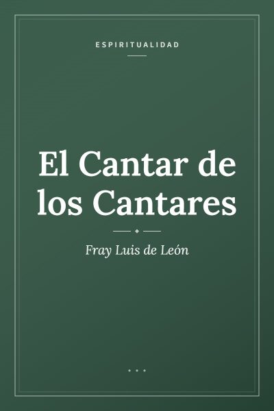 Ficha ilustrada de «El Cantar de los Cantares de Salomón», de Fray Luis de León