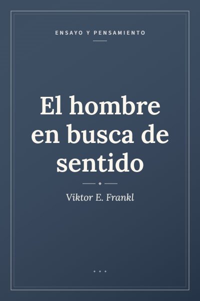 Ficha ilustrada de «El hombre en busca de sentido», de Viktor E. Frankl